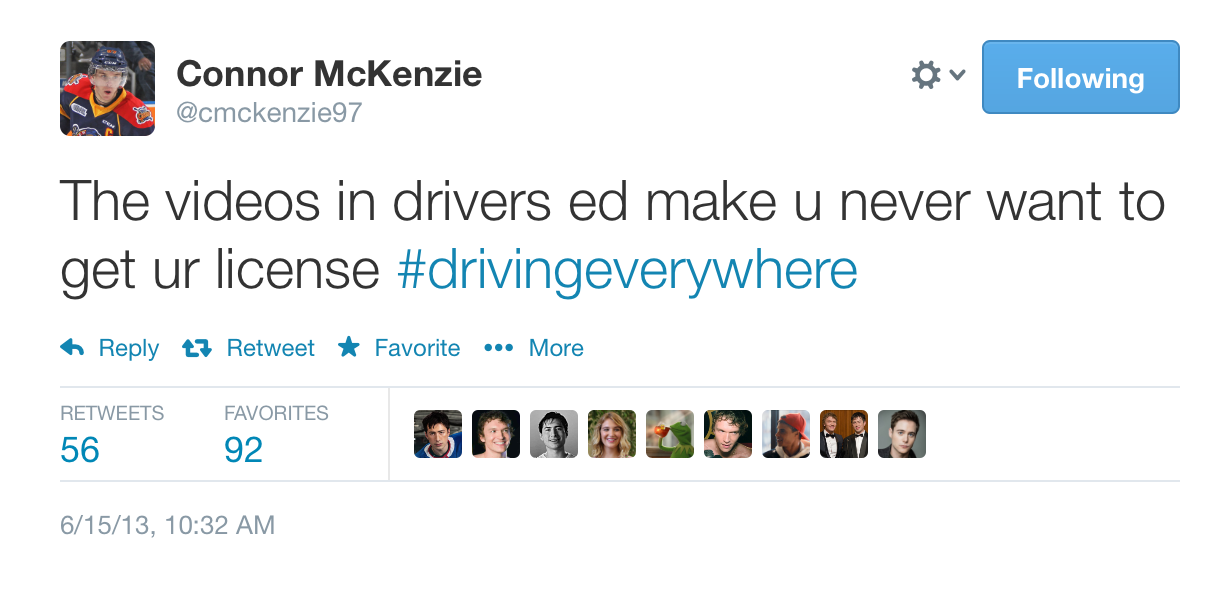 Tweet (in very old Twitter UI) by Connor McKenzie @cmckenzie97: The videos in drivers ed make u never want to get ur license #drivingeverywhere